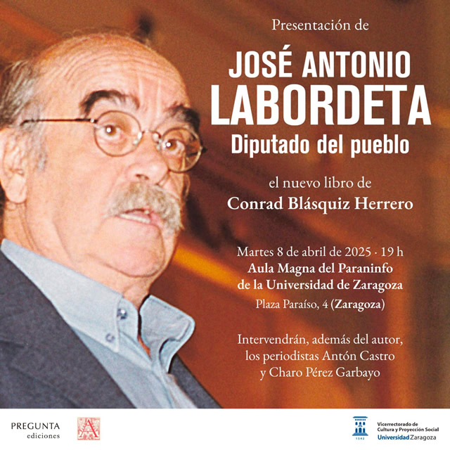Presentación del libro 'José Antonio Labordeta. Diputado del pueblo'
